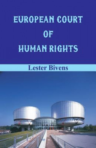 Carte European Court of Human Rights LESTER BIVENS