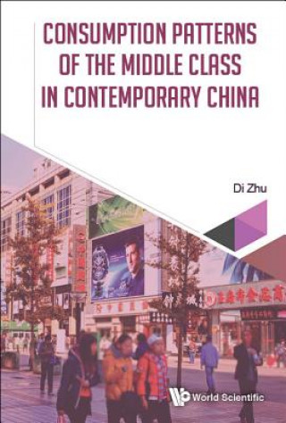 Książka Consumption Patterns Of The Middle Class In Contemporary China Zhu