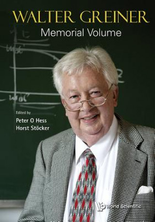 Carte Walter Greiner Memorial Volume Peter O Hess