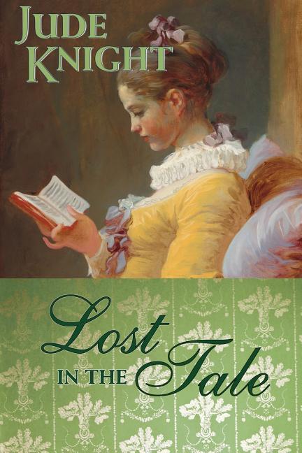 Książka Lost in the Tale Jude Knight