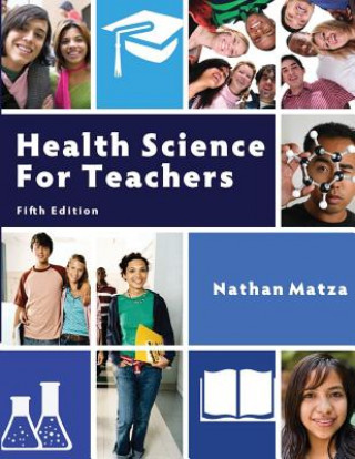 Книга Health Science for Teachers Nathan Matza