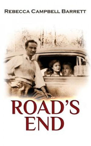 Knjiga Road's End Rebecca Campbell Barrett
