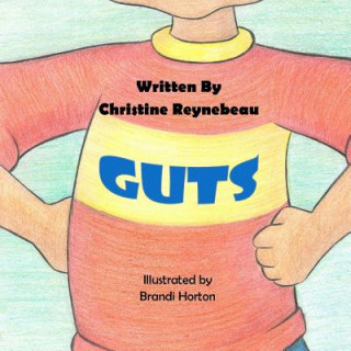 Kniha Guts Christine Reynebeau