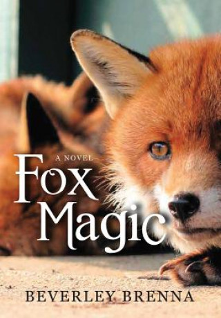 Knjiga Fox Magic Beverly Brenna