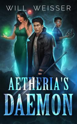 Книга Aetheria's Daemon Will Weisser