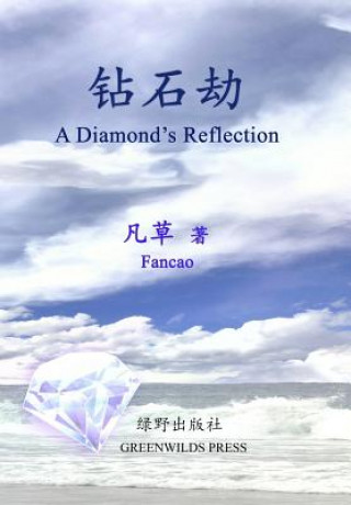 Książka A Diamond's Reflection Fancao