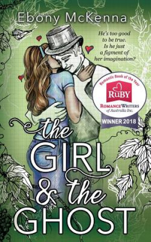 Knjiga The Girl and The Ghost Ebony McKenna
