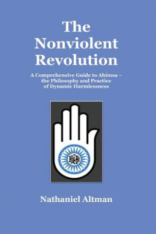 Kniha Nonviolent Revolution Nathaniel Altman