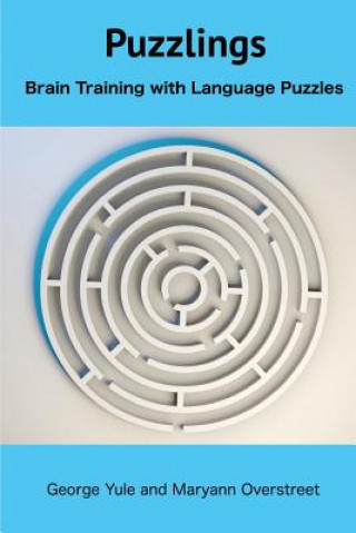 Kniha Puzzlings: Brain Training with Language Puzzles George Yule