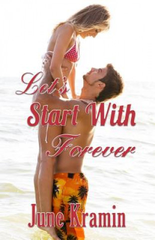 Kniha Let's Start With Forever June Kramin