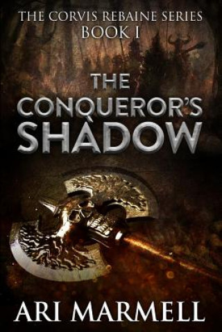 Książka The Conqueror's Shadow Ari Marmell