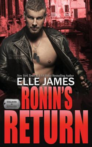 Knjiga Ronin's Return Elle James