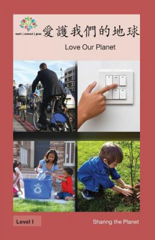 Książka 愛護我們​​的地球: Love Our Planet Washington Yu Ying Pcs
