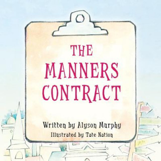 Könyv The Manners Contract Alyson Murphy