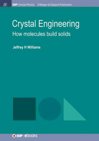 Knjiga Crystal Engineering Jeffrey H. Williams