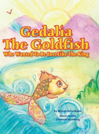 Carte Gedalia The Goldfish (Second Edition) Miriam Yerushalmi