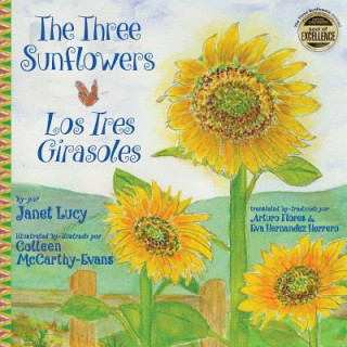 Könyv The Three Sunflowers Los Tres Girasoles Janet Lucy