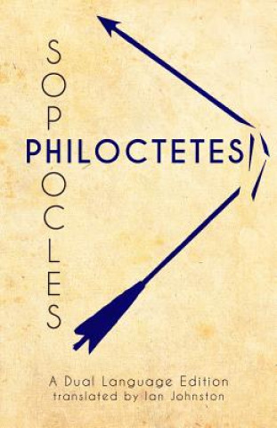 Carte Sophocles' Philoctetes: A Dual Language Edition Sophocles