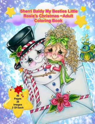 Book Sherri Baldy My Besties Little Rosie's Christmas Coloring Book Sherri Ann Baldy