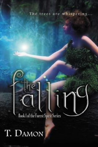 Knjiga Falling T Damon