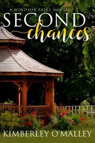 Libro Second Chances Kimberley O'Malley