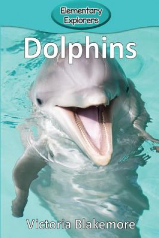 Βιβλίο Dolphins Victoria Blakemore