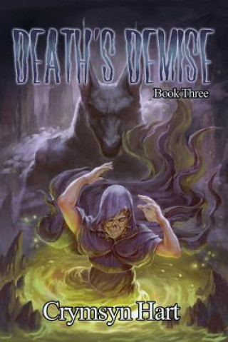 Kniha Death's Demise Crymsyn Hart