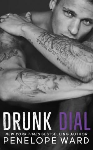 Книга Drunk Dial Penelope Ward