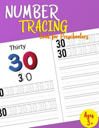 Buch Number Tracing Book For Preschoolers: Lots of Fun: Learn numbers 0 to 30! I Lover Handwriting