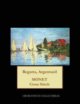 Könyv Regatta, Argenteuil Cross Stitch Collectibles