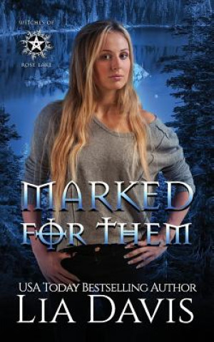 Книга Marked For Them Lia Davis