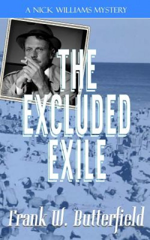Buch The Excluded Exile Frank W Butterfield
