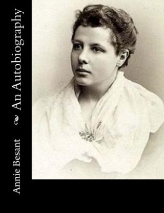 Buch An Autobiography Annie Besant