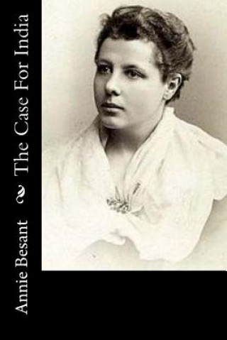 Kniha The Case For India Annie Besant