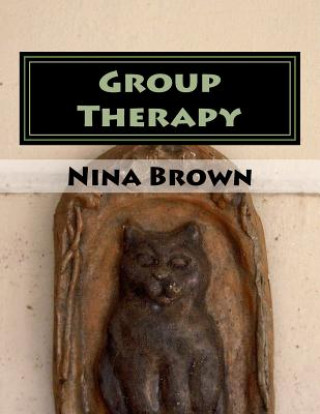 Knjiga Group Therapy Dr Nina W Brown
