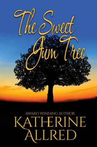 Buch The Sweet Gum Tree Katherine Allred