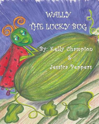 Knjiga Wally, The Lucky Bug Kelly Champion