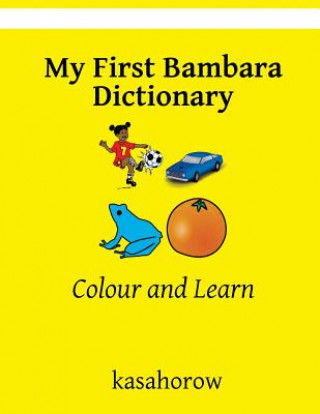 Book My First Bambara Dictionary kasahorow