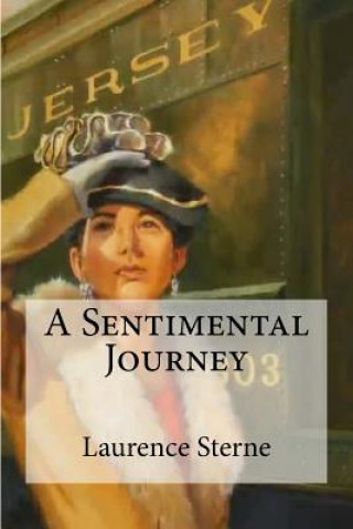 Книга A Sentimental Journey Laurence Sterne