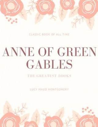 Kniha Anne of Green Gables Maud Maud Montgomery