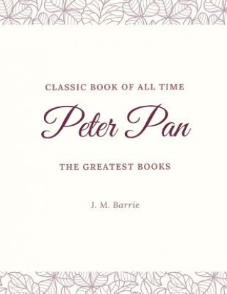 Knjiga Peter Pan J M Barrie