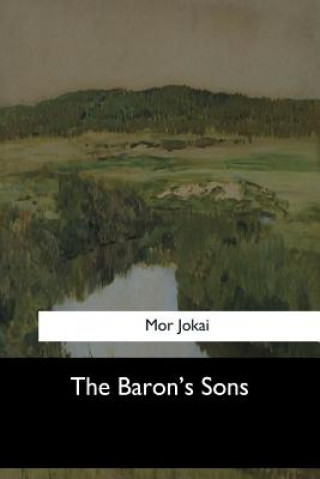 Kniha The Baron's Sons Mor Jokai