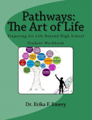 Buch Pathways: The Art of Life Dr Erika F Emery