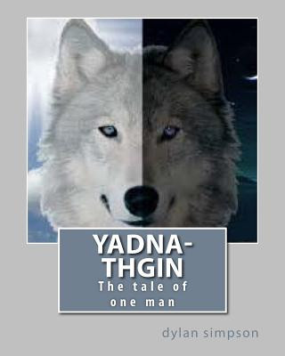 Knjiga Yadna-Thgin Dylan M Simpson