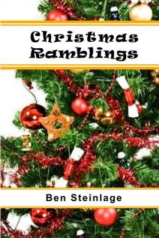 Buch Christmas Ramblings Ben Steinlage