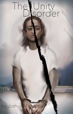 Book The Unity Disorder Joshua Mendrala