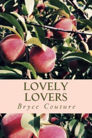 Kniha Lovely Lovers Bryce Couture