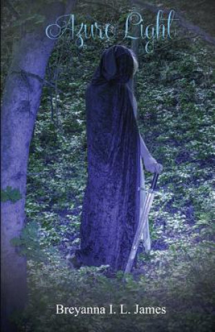 Knjiga Azure Light Breyanna I L James