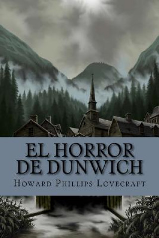 Kniha El horror de Dunwich Howard Phillips Lovecraft