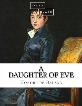 Carte A Daughter of Eve Honoré De Balzac